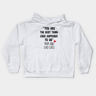 birthday gift for my kids Kids Hoodie